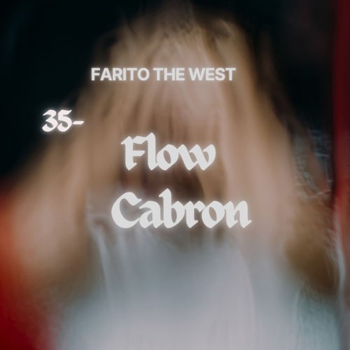 Flow Cabron