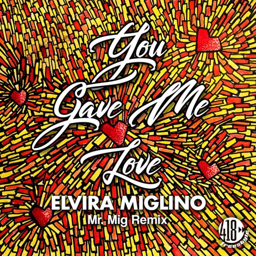You Gave Me Love