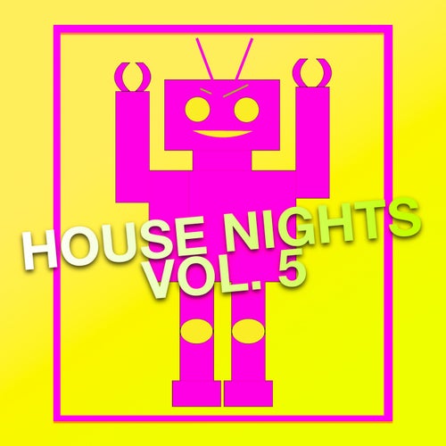 House Nights Vol. 5