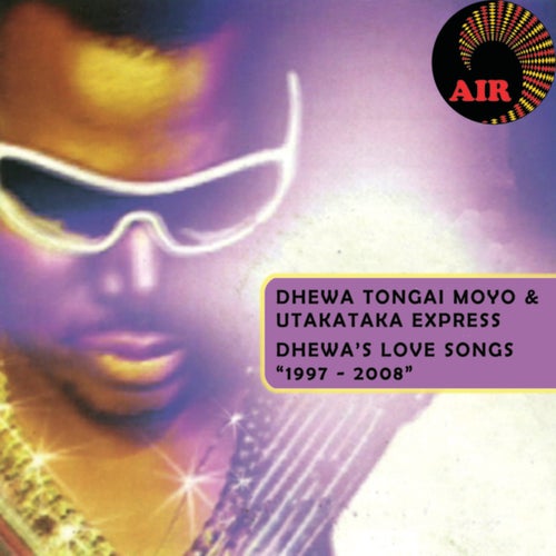 Dhewa's Love Songs 1997 - 2008