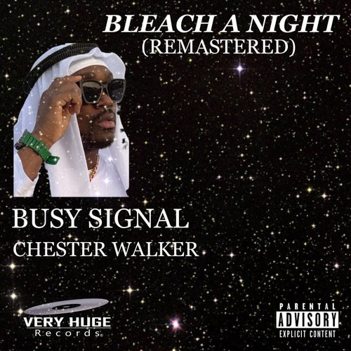 Bleach a Night (Remastered)