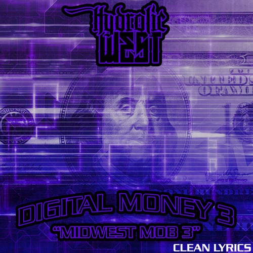 Digital Money 3 (Midwest Mob 3)