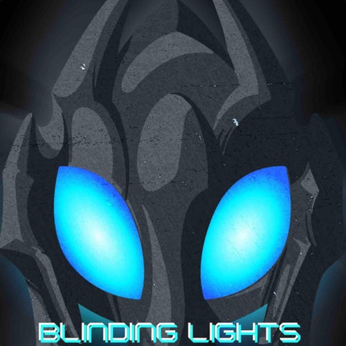 Blinding Lights