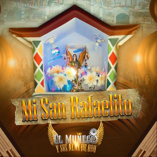 Mi San Rafaelito (En Vivo)