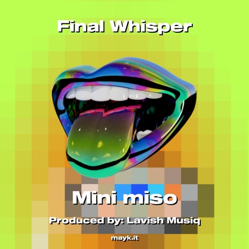 Final Whisper