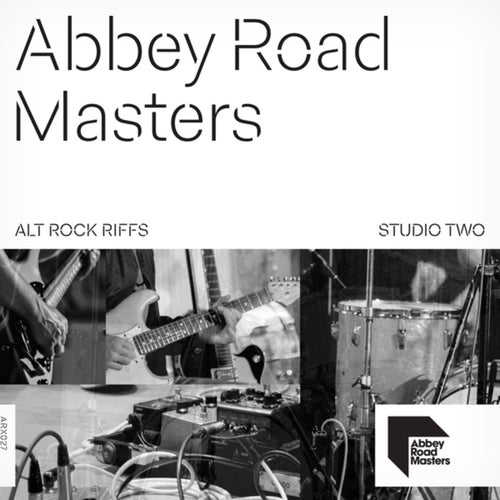Abbey Road Masters: Alt Rock Riffs