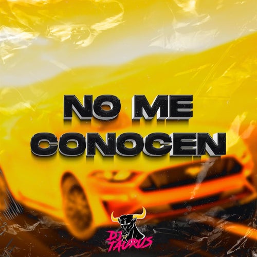 No Me Conocen