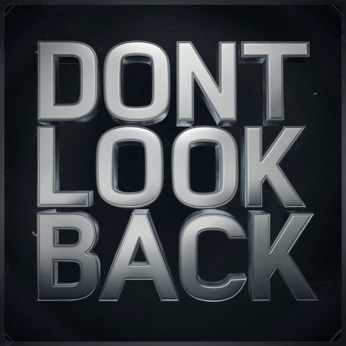 Dont Look Back