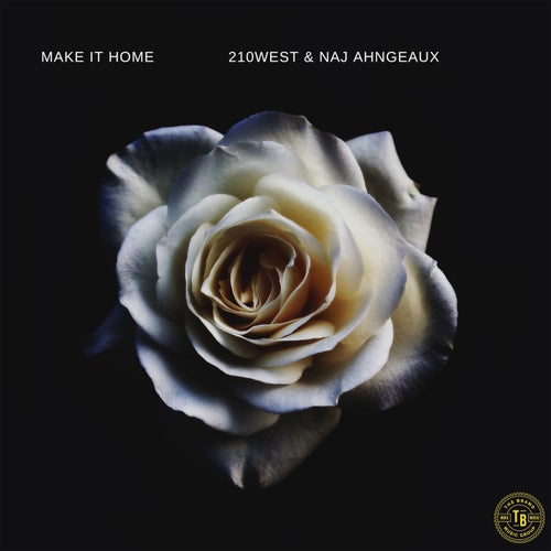 Make It Home (feat. Naj Ahngeaux)