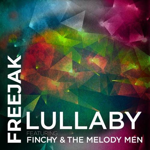Lullaby (feat. Finchy & The Melody Men)