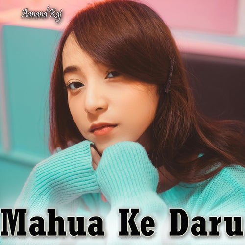 Mahua Ke Daru