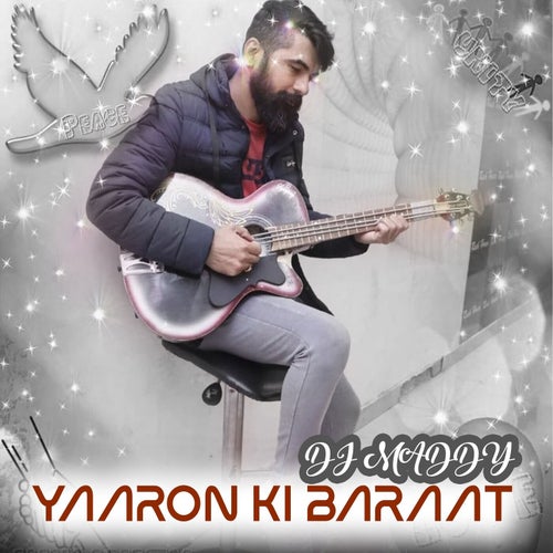 Yaaron Ki Baraat
