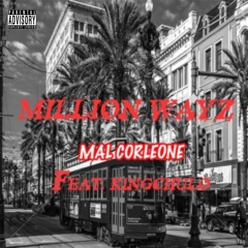 Million Wayz
