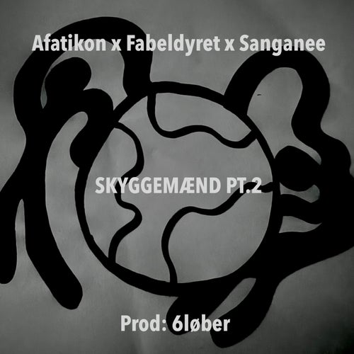Skyggemænd Pt.2