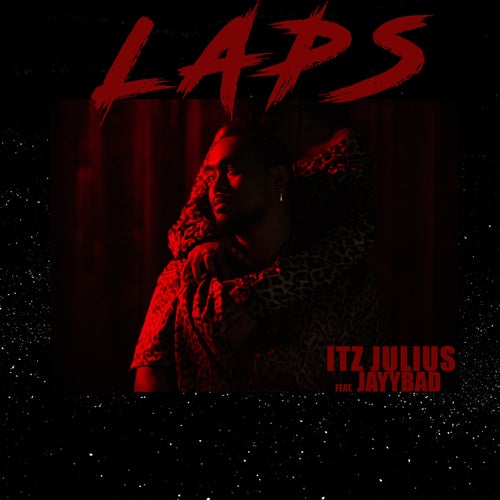 Laps (feat. Jayybad)