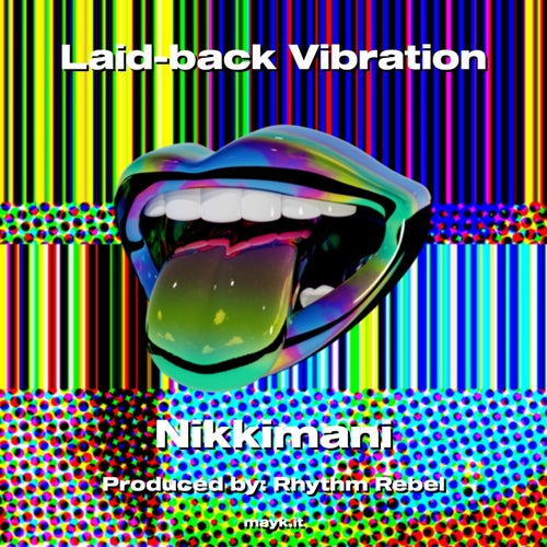 Laid-back Vibration