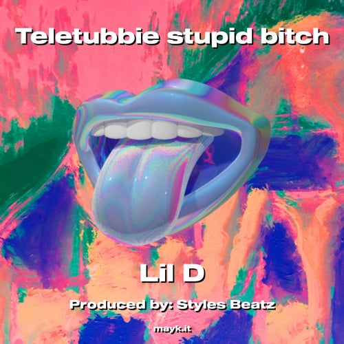 Teletubbie stupid b****