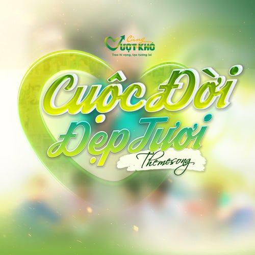 Cuộc Đời Đẹp Tươi