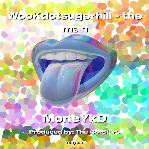WooKdotsugerhill - the man