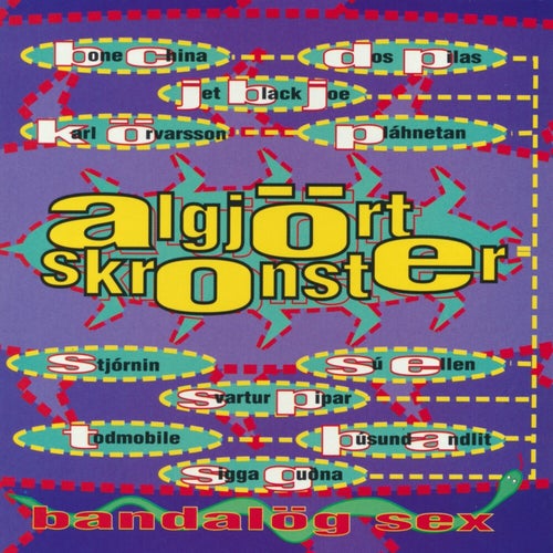 Bandalög 6 / Algjört skronster