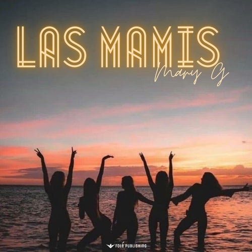 Las Mamis