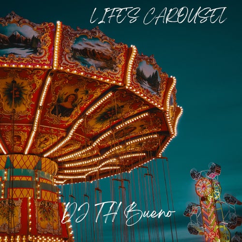 Life's Carousel