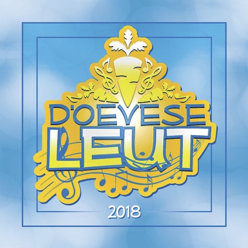 D`oevese Leut 2018