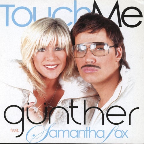 Touch Me (feat. Samantha Fox)