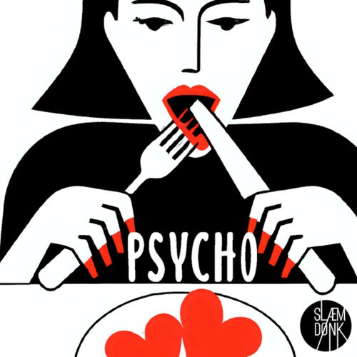 Psycho