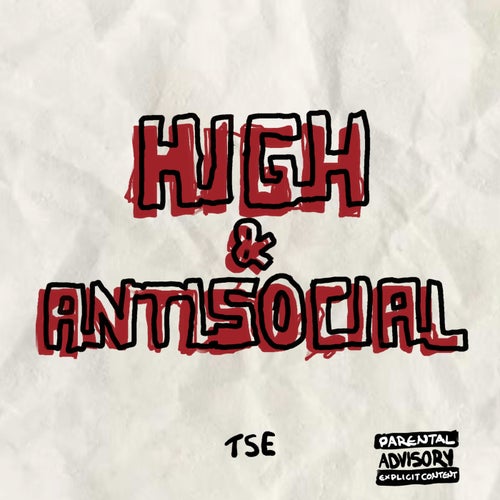 High & Antisocial