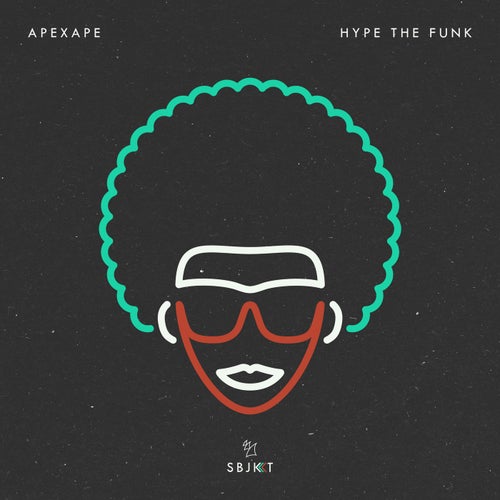 Hype The Funk