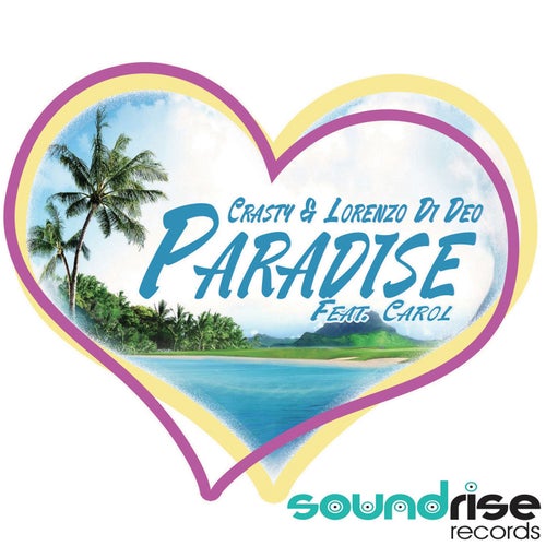 Paradise (feat. Carol)