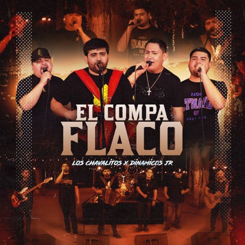 El Compa Flaco