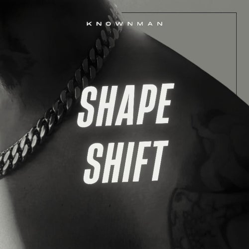 Shape Shift