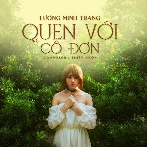 Quen Với Cô Đơn