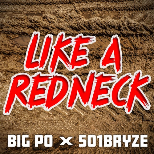 Like a Redneck