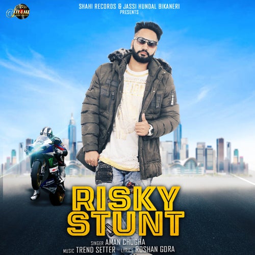 Risky Stunt by Aman Chugha on Beatsource