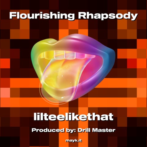Flourishing Rhapsody