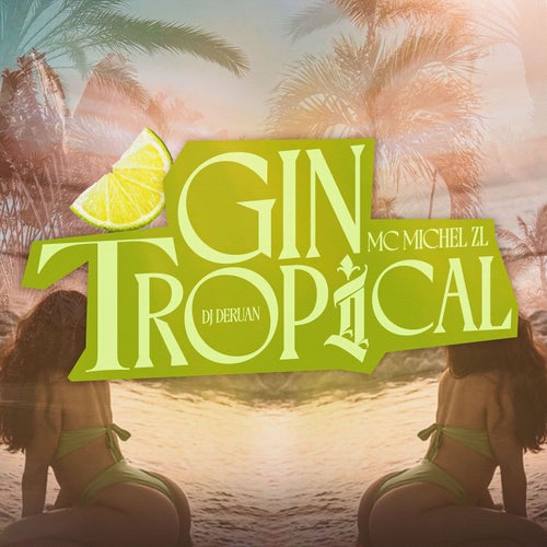 Gin Tropical