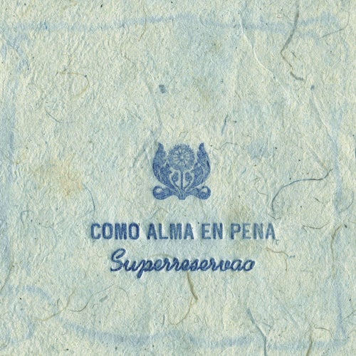 como alma en pena
