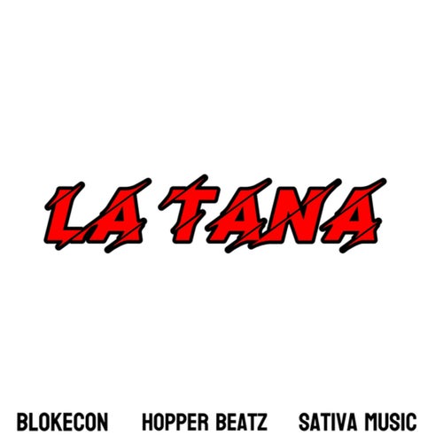 LA TANA