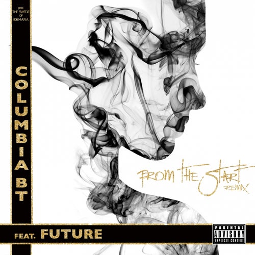 From the Start (feat. Future) [Remix]