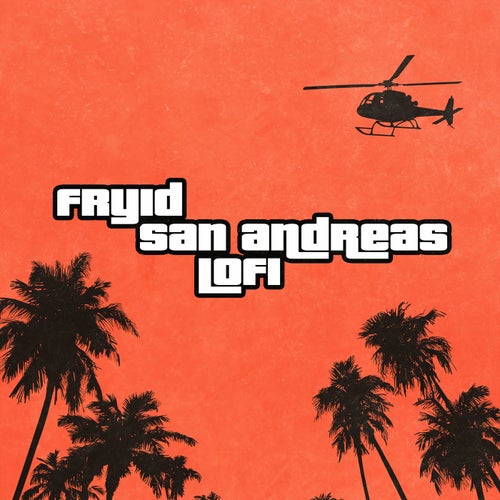 San Andreas Theme Song - Grand Theft Auto lofi