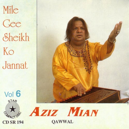Mile Gee Sheikh Ko Jannat