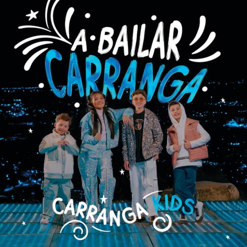 A Bailar Carranga