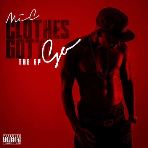 Clothes Gotta Go - The EP