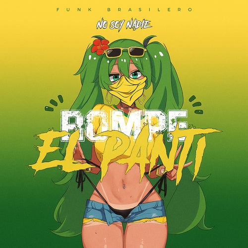 Rompe el Panti