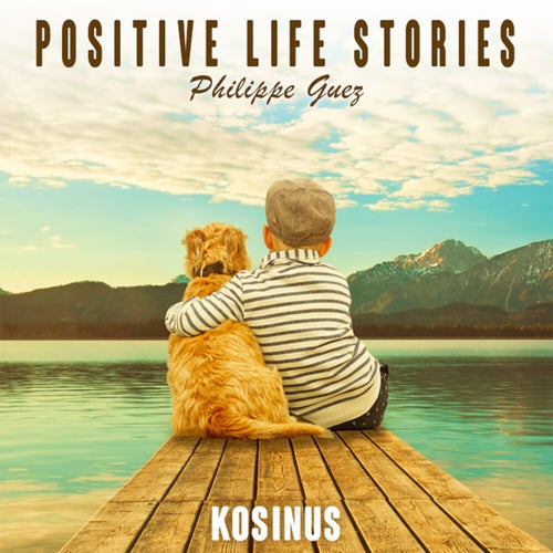 Positive Life Stories