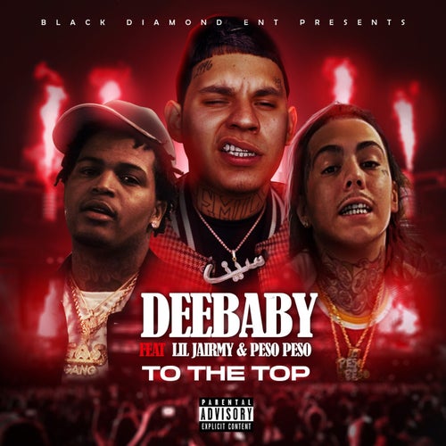 To The Top (feat. Lil Jairmy, Peso Peso)