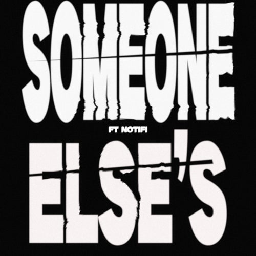 Someone Else's